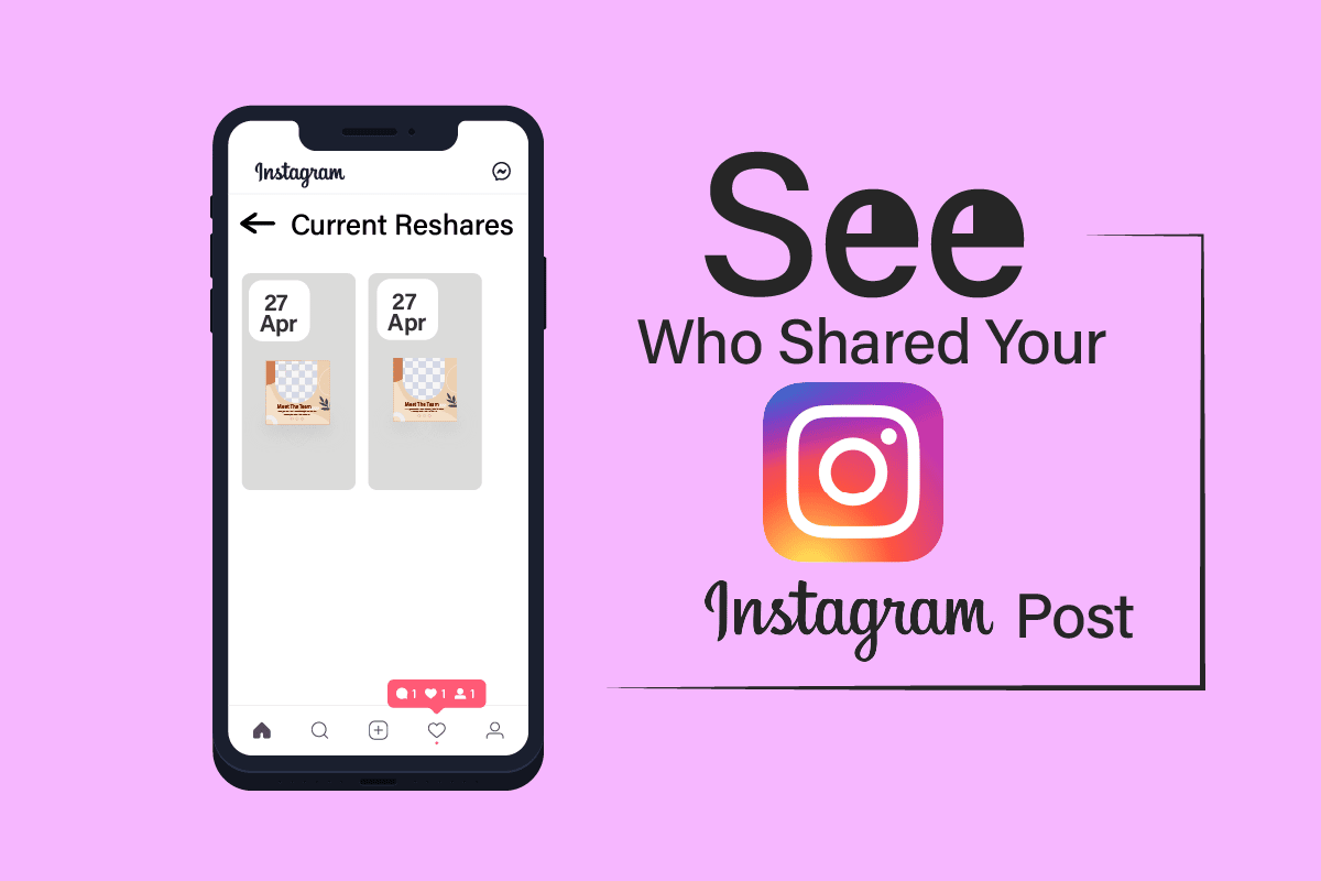 Ako zistiť, kto zdieľal váš príspevok na Instagrame