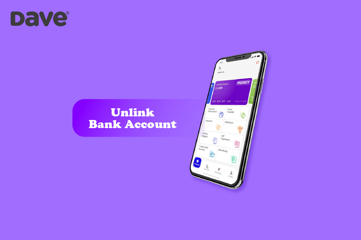 How to Unlink Bank Account from Dave App