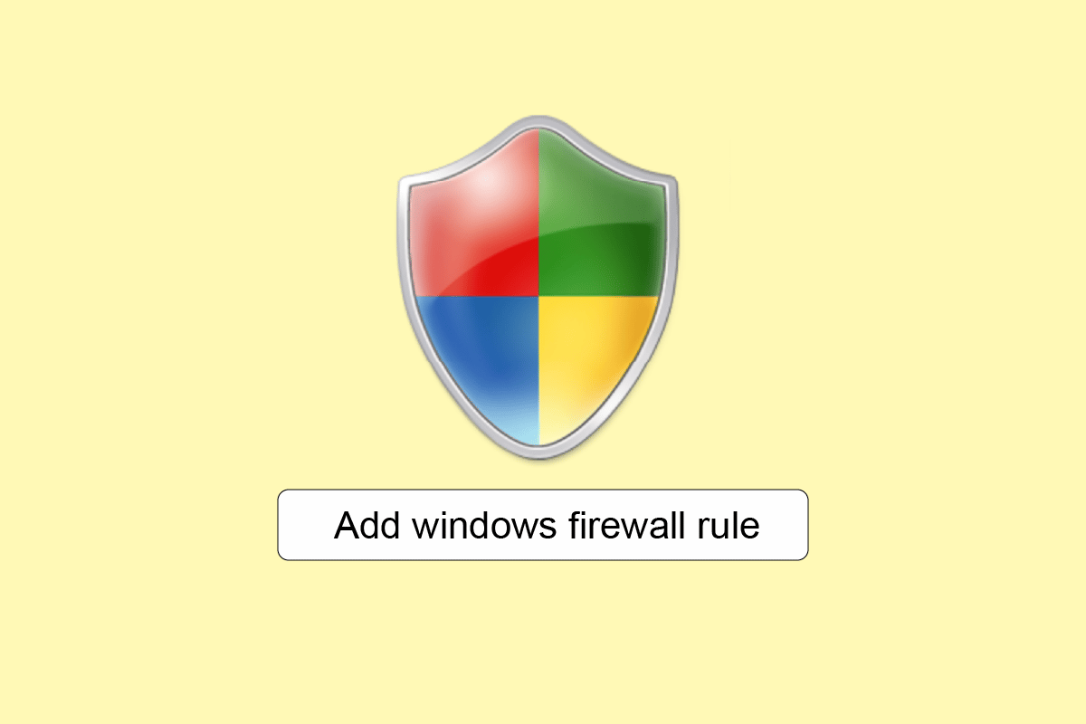 How to Add Windows Firewall Rule