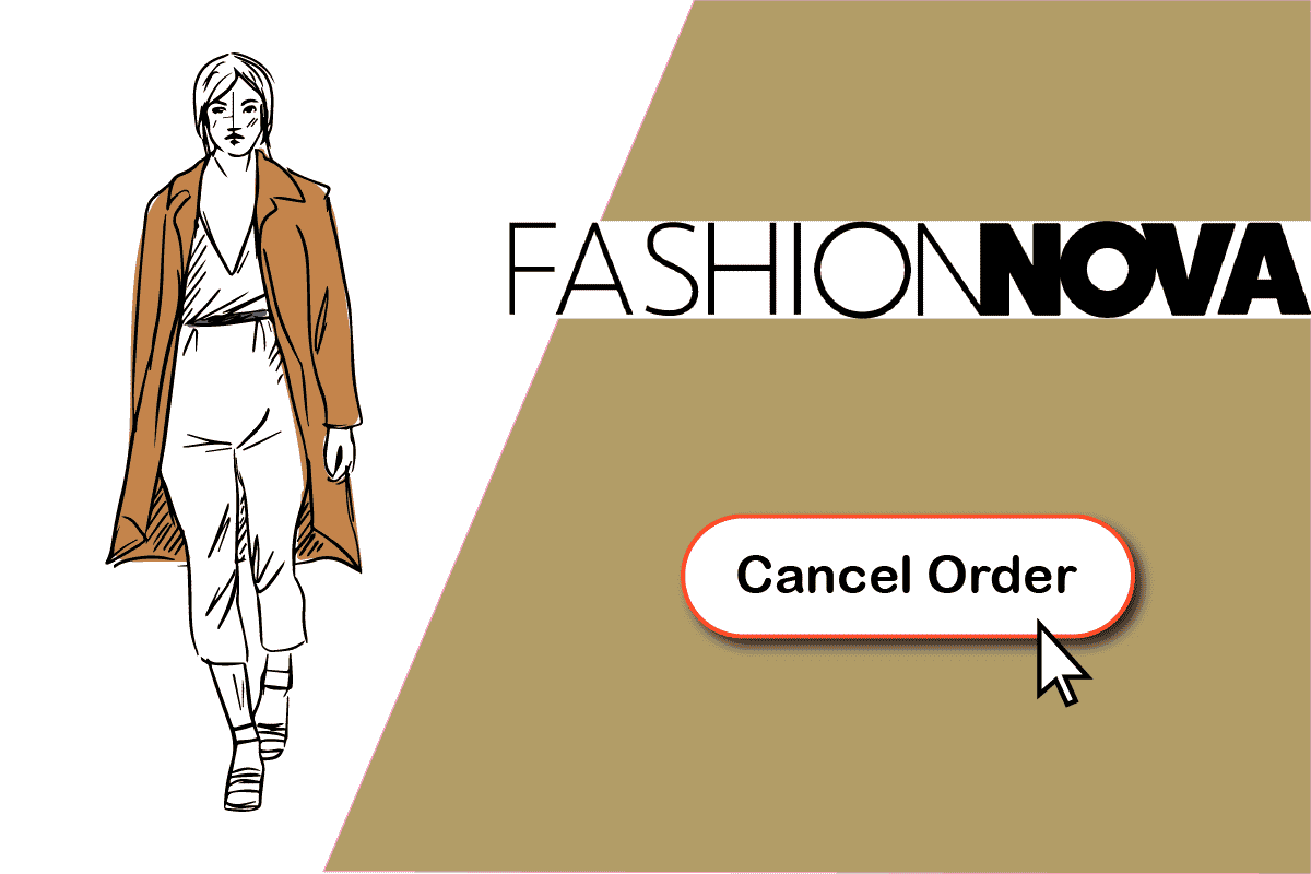 How to Cancel a Fashion Nova Order