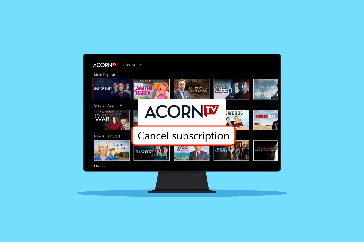 How to Cancel Acorn TV Subscription