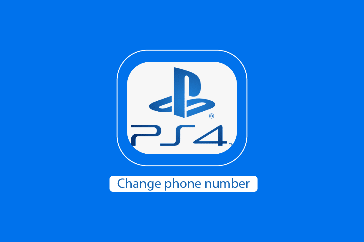 How to Change Phone Number on PS4
