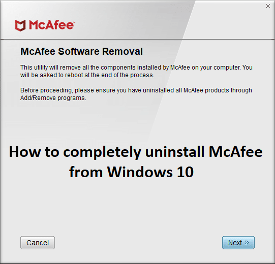 How to completely uninstall McAfee from Windows 10