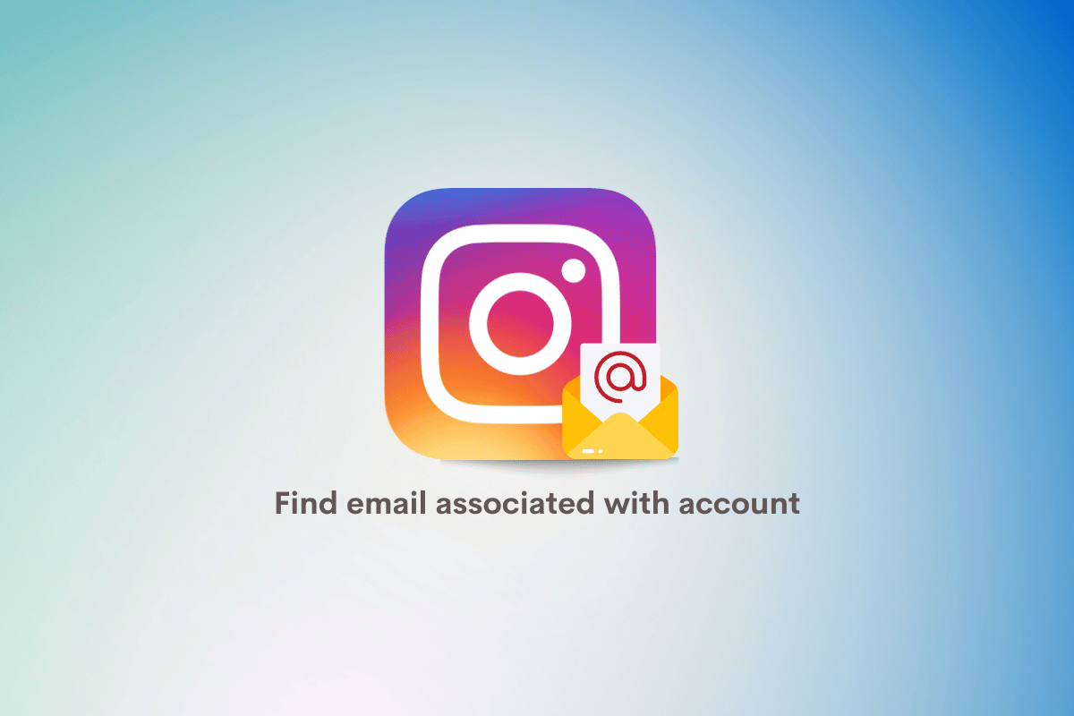 Kako pronaći e-poštu povezanu s Instagram računom