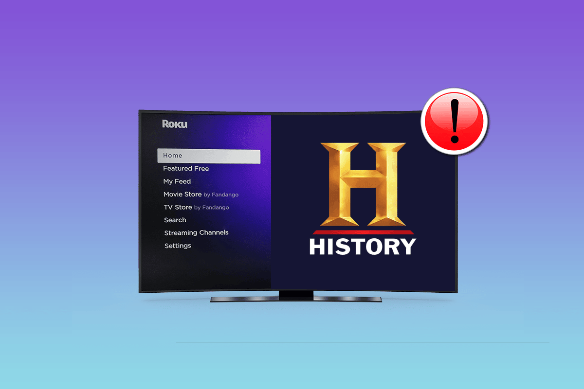How to Fix Roku History Channel Not Working