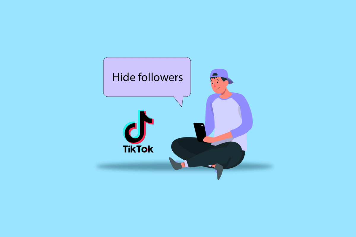 كيفية إخفاء المتابعين على TikTok