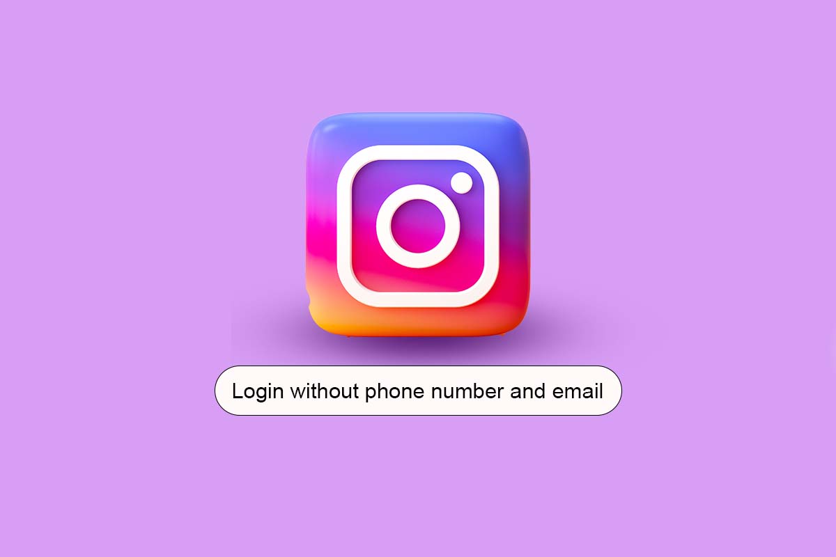 How to Login to Instagram without Phone Number and Email