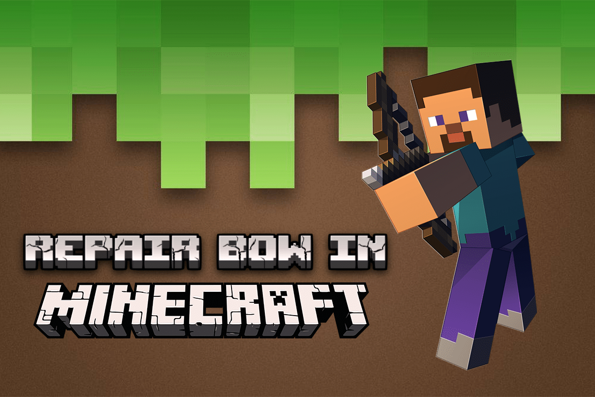 How To Repair Bow In Minecraft 