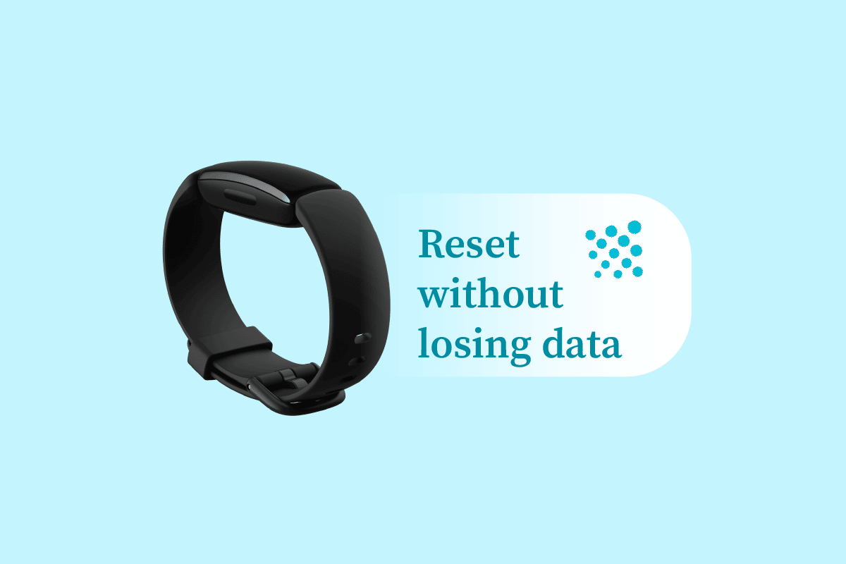 How to Reset Fitbit Inspire 2 Without Losing Data