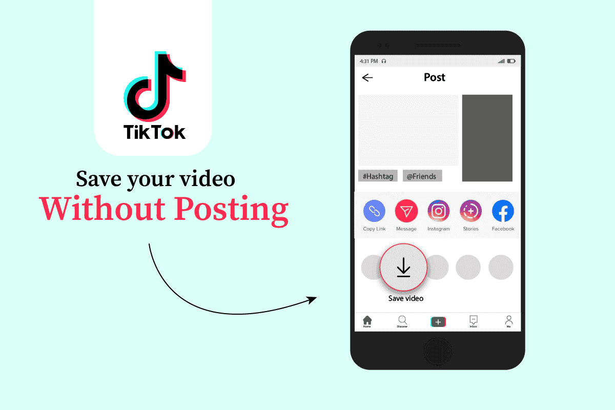 كيفية حفظ الفيديو الخاص بك على TikTok دون النشر
