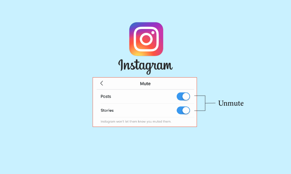How to Unmute Someone on Instagram