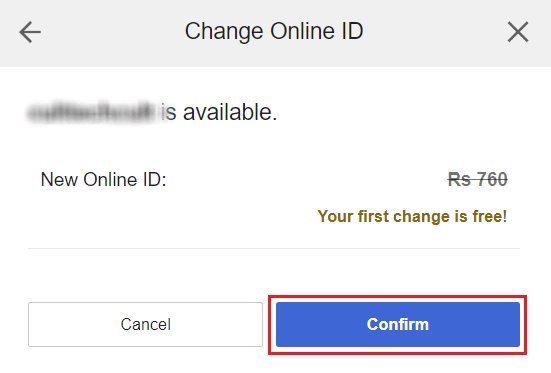 If the desired ID is available, click on Confirm | change your child's account to a parent account on PS4