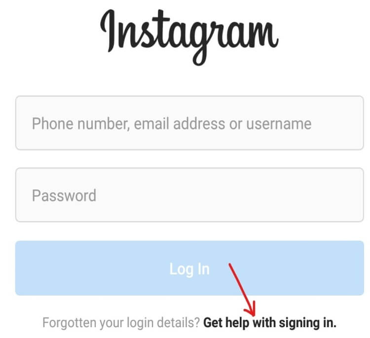 If you do not remember your password click on “Get help signing in” | Reset Instagram Password