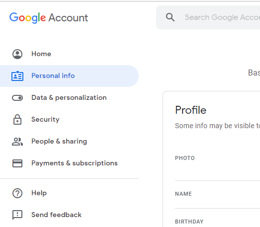 In Google accounts tab, click on ‘Personal info’ from the left pane
