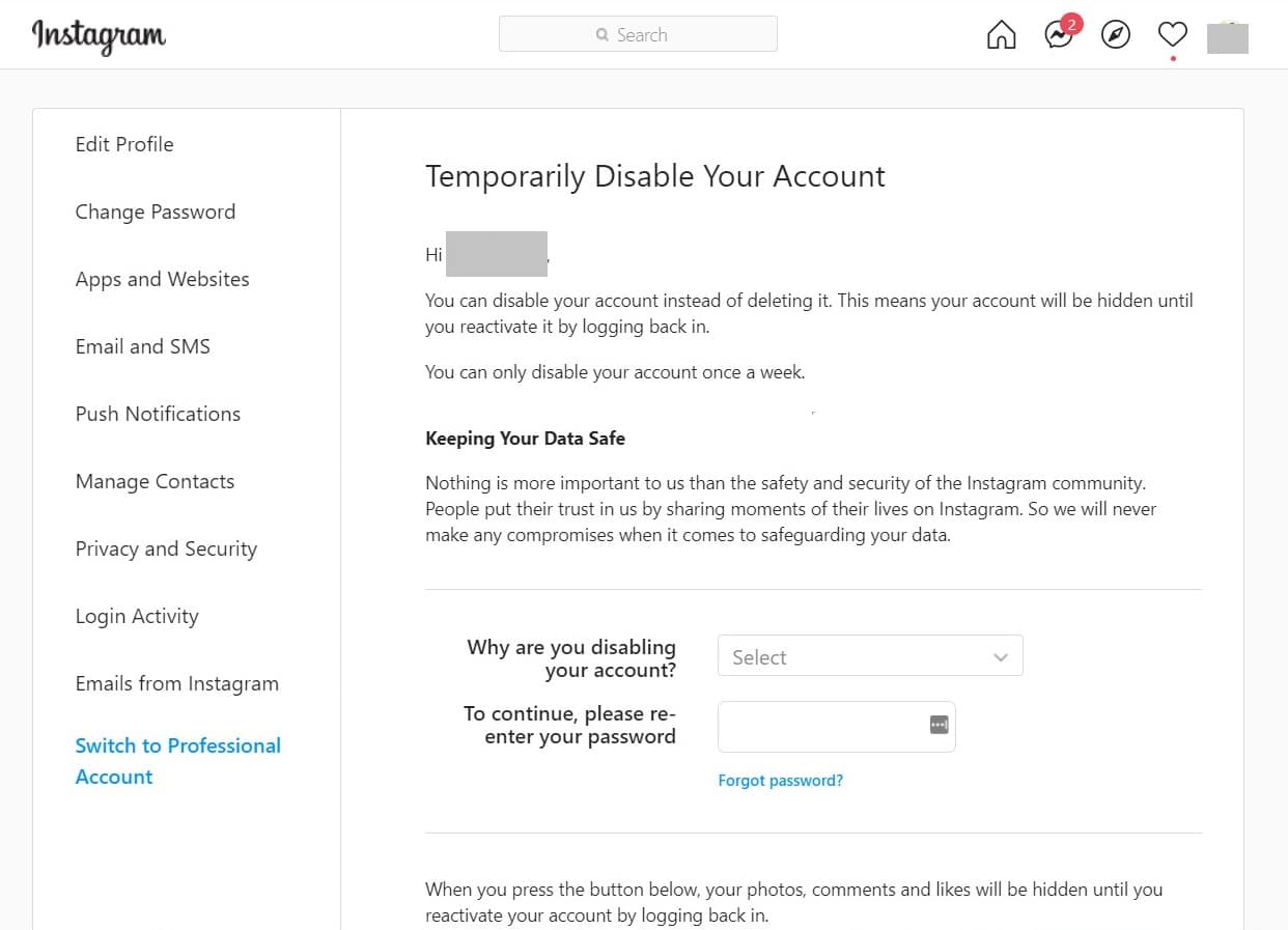 Instagram will ask you to provide a reason for disabling your account