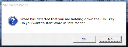 Message box will appear saying Word has detected that you are holding down the CTRL-key