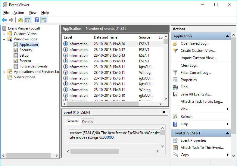 Navigate to Event Viewer (Local) then Windows Logs then Application