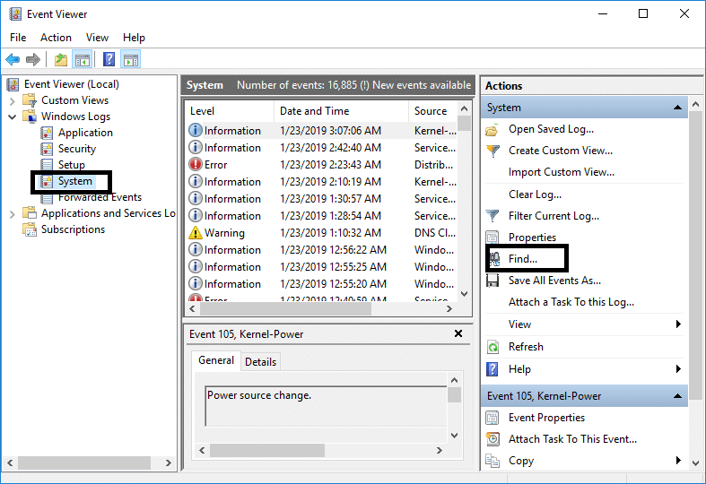 Navigate to Windows Logs then System then click on the Find option