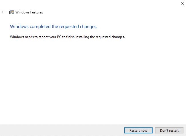 Need to restart your PC by clicking on the Restart Now option