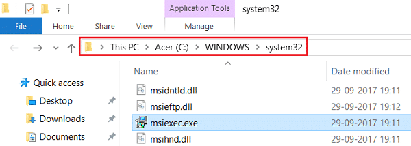 Note down the exact address of msiexec.exe file in System 32 folder