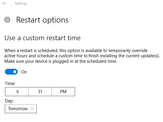 Now under Use a custom restart time just toggle the Switch to ON