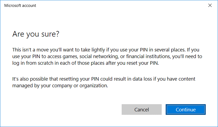 On the Are you sure you forgot your PIN screen click Continue
