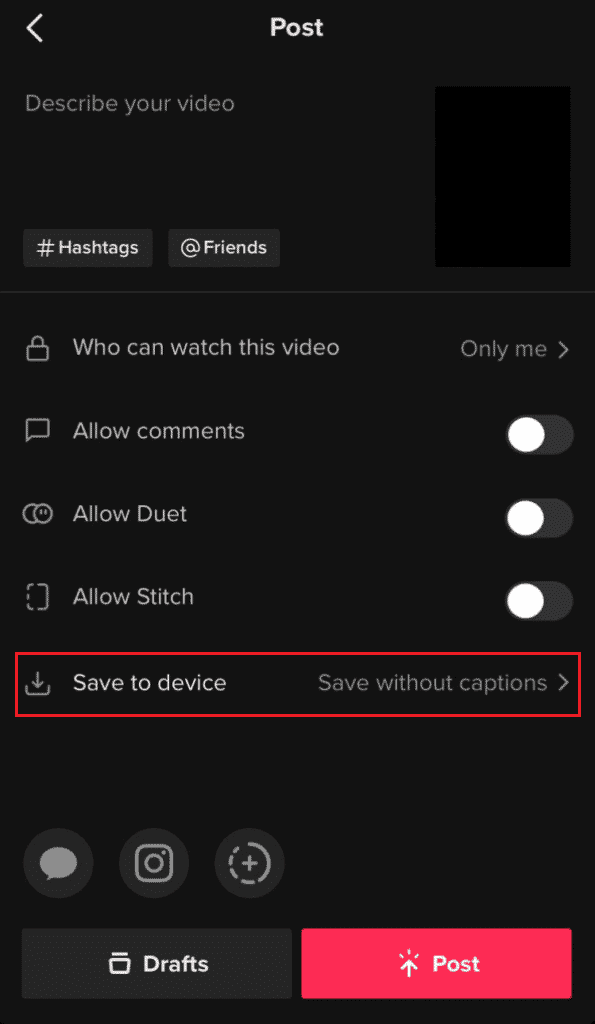 On the Post screen, tap on the Save to device option