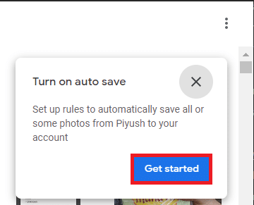 On the ‘Turn on autosave’ pop up that follows, click on Get Started