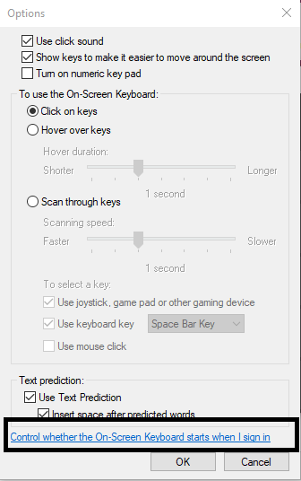 Click on Control whether the On-Screen Keyboard starts when I sign in