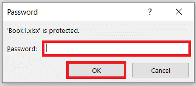 Open password-protected Excel file and Enter the password when prompt.