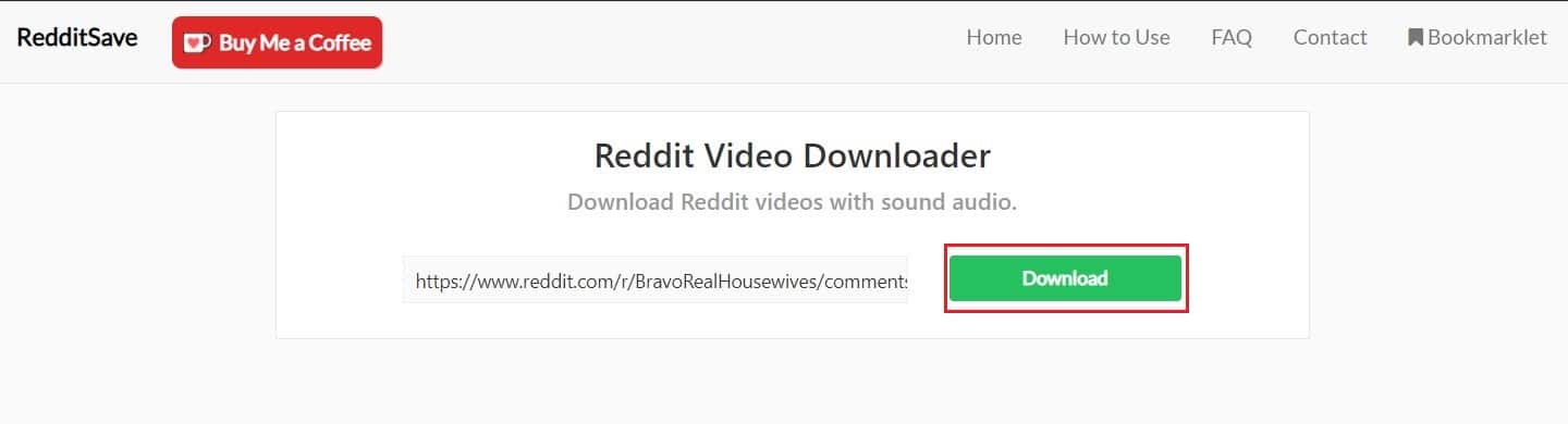 Paste the link in RedditSave and click on download