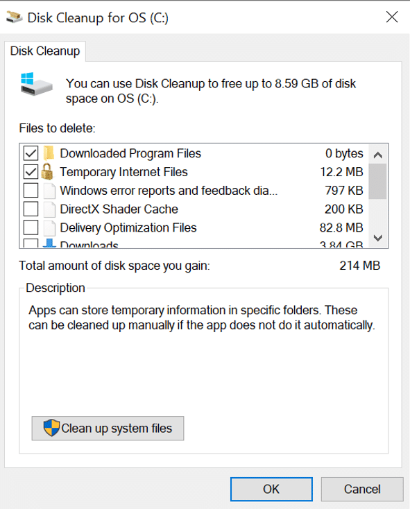 Select the drive you want to clean and click on the OK button. Disk Cleanup for the selected drive will open.