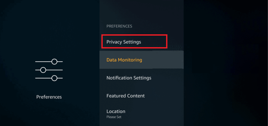 Preferences Privacy Settings Firestick