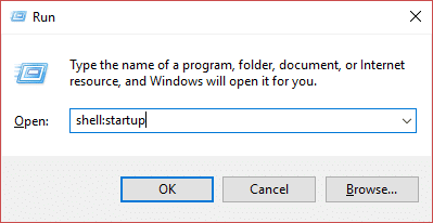 Paspauskite Windows klavišą + R, tada įveskite shell:startup ir paspauskite Enter