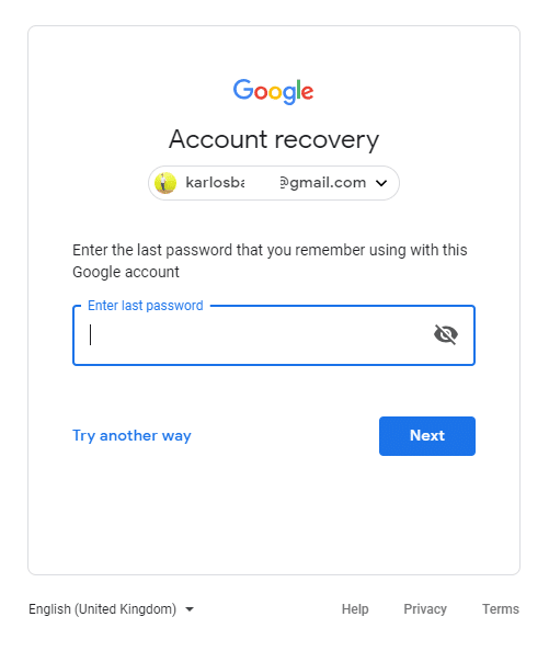 Put the last password you remember.Then, click Next