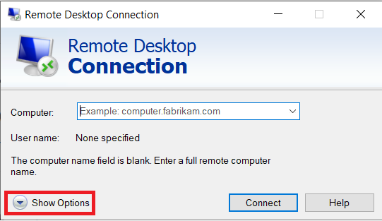 Remote Desktop Connection Window will pop up. Click on “Show Options” at the bottom.