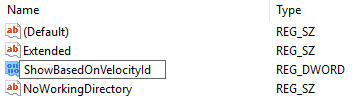 Rename the above DWORD to ShowBasedOnVelocityId, and press Enter