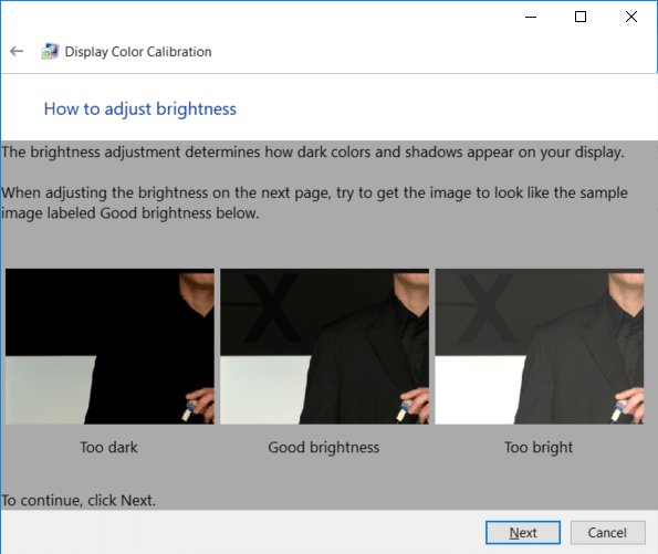 Review the brightness examples carefully as you would need them in the next step and click Next