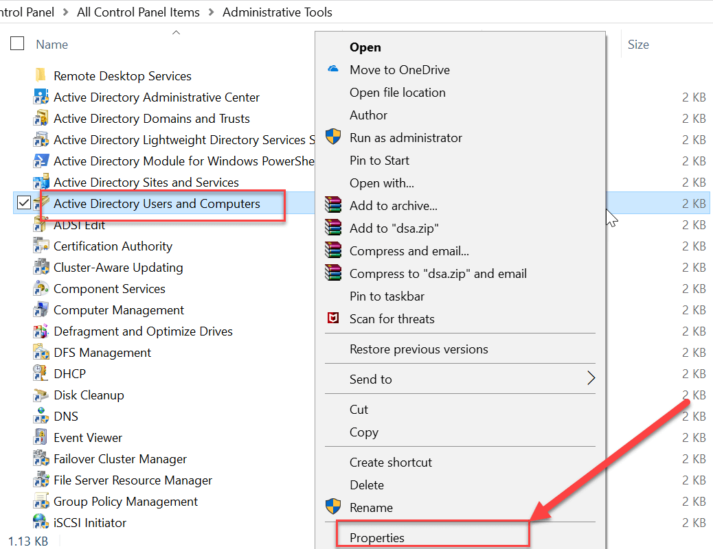 Right-click on Active Directory Users and Computers and select Properties