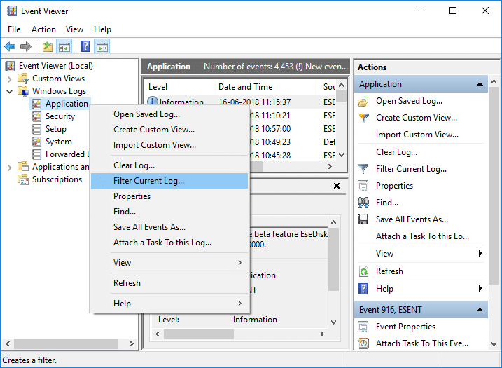 Right-click on Application then select Filter Current Log in Event Viewer