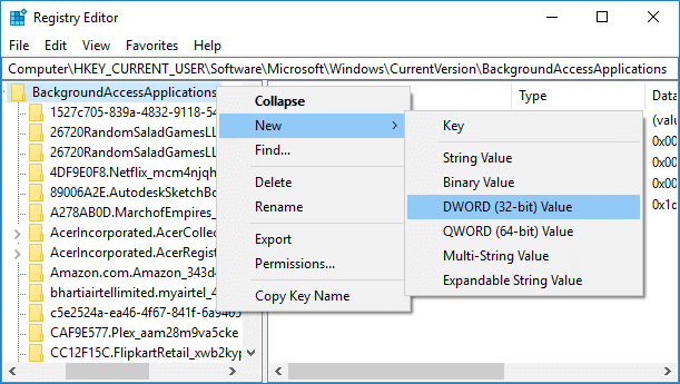 Right-click on BackgroundAccessApplications then select New then DWORD (32-bit) value