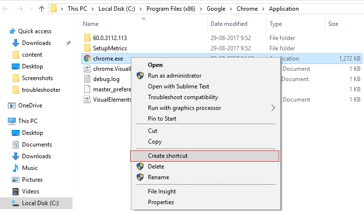 Right click on Chrome.exe and then select Create shortcut