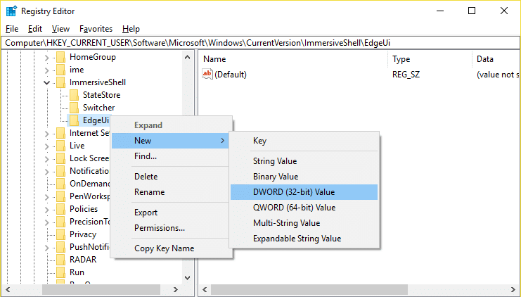 Right-click on EdgeUi then select New then click on DWORD (32-bit) value