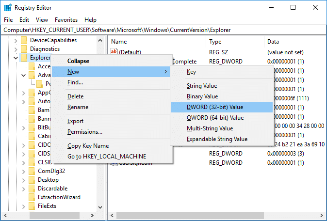Right-click on Explorer then select New & then click DWORD (32-bit) Value