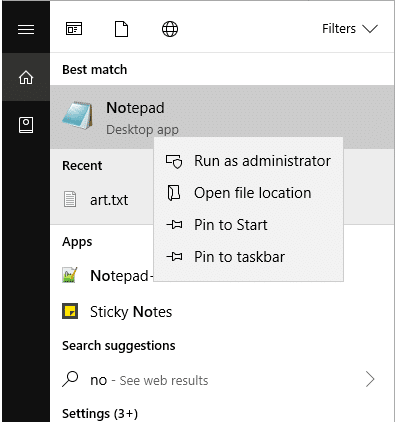 Right click on Notepad and select ‘Run as administrator’ from the context menu