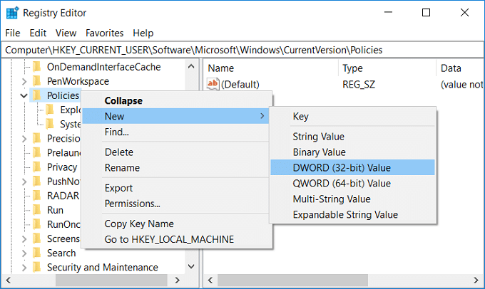 Right-click on Policies then select New then click on DWORD (32-bit) Value