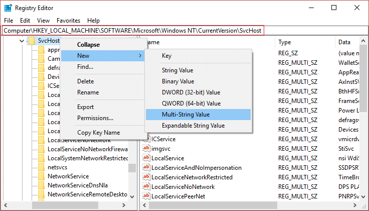 Right-click on SvcHost folder then select New and then click on Multi String Value
