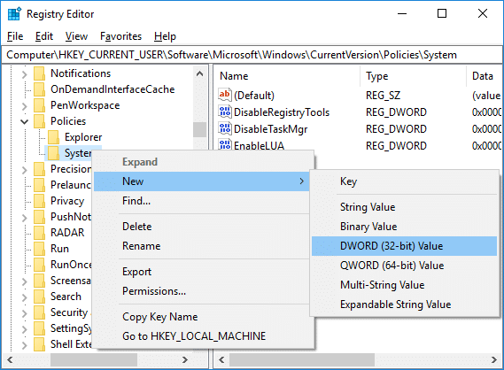 Right-click on System then select New DWORD (32-bit) Value