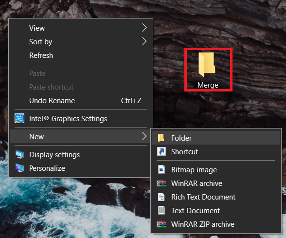 Right-click on any blank space on your desktop and select New Folder. Name this new folder, ‘Merge’