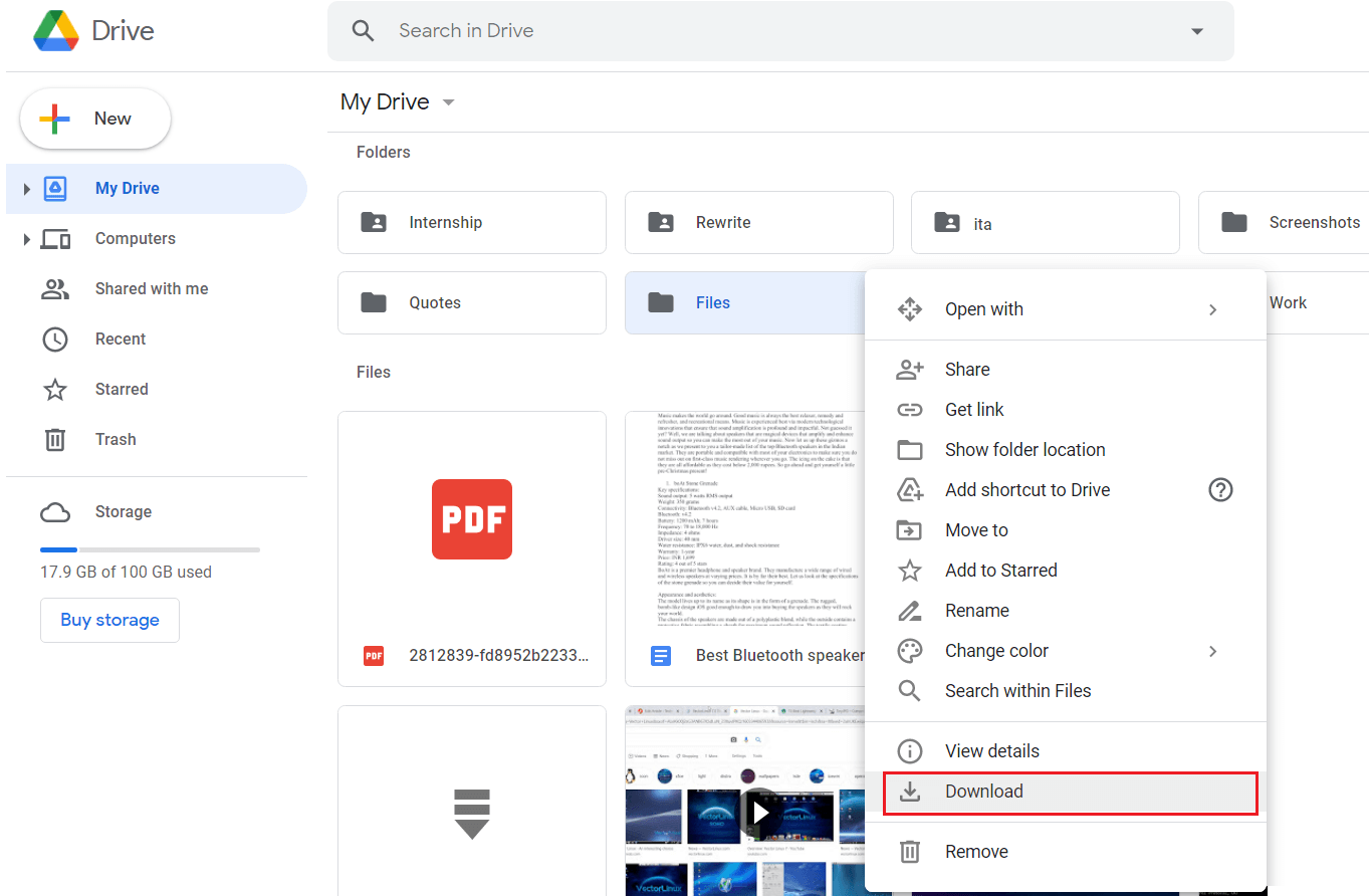 Right-click on the files or folders in Google Drive and select Download